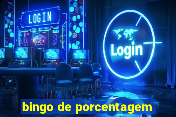 bingo de porcentagem